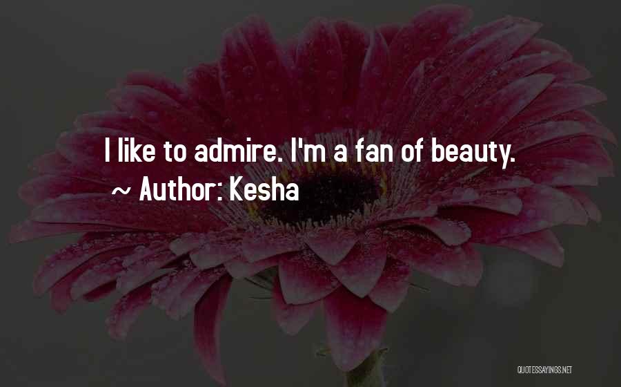 Kesha Quotes 1187847