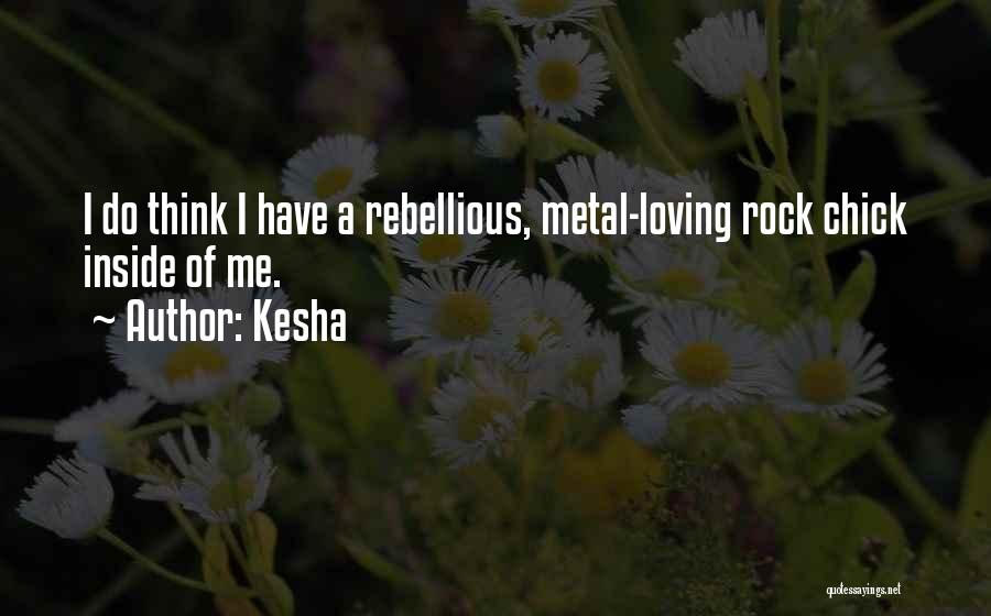 Kesha Quotes 1525027