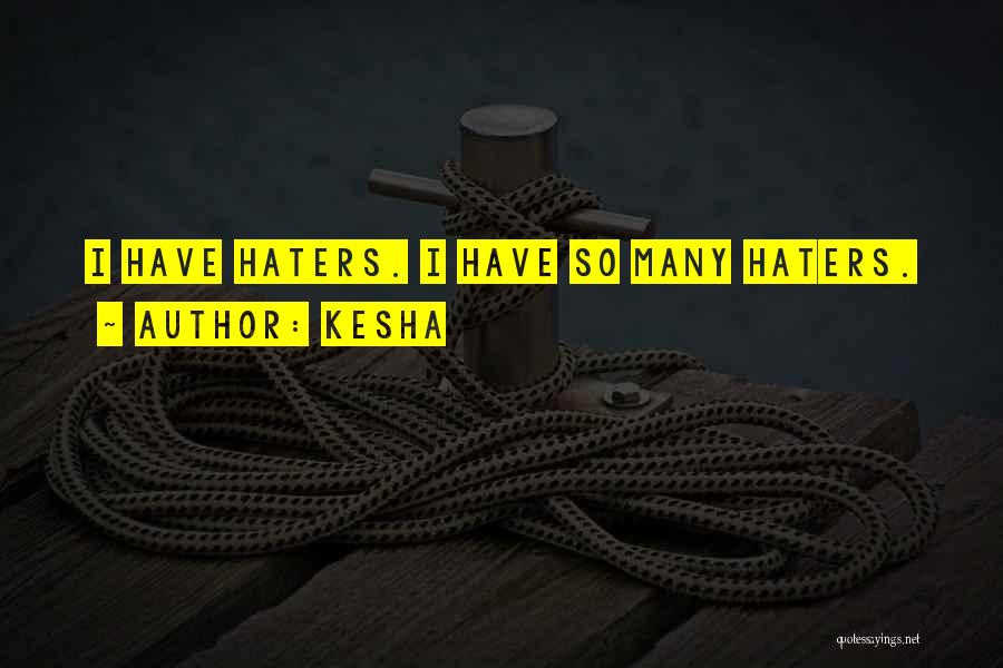 Kesha Quotes 1565388