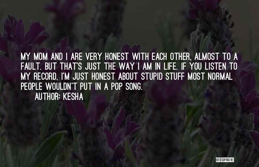 Kesha Quotes 1585291