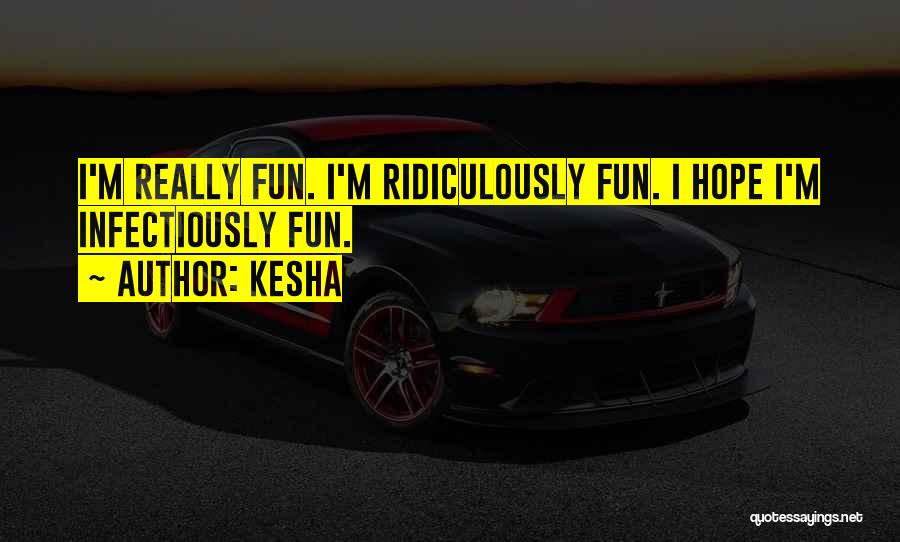 Kesha Quotes 1881382