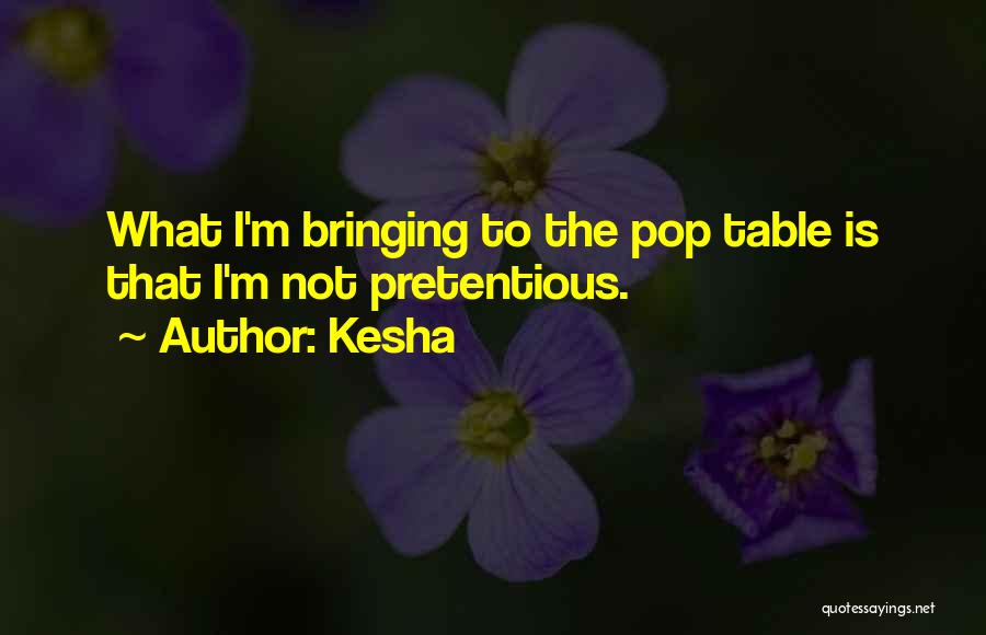 Kesha Quotes 642458