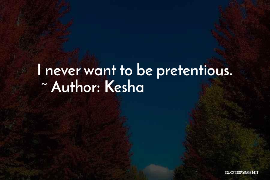 Kesha Quotes 905457