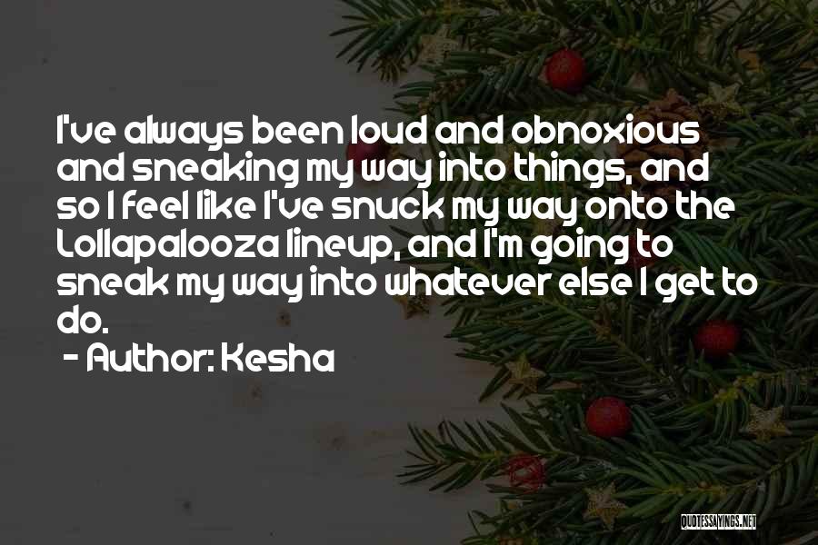 Kesha Quotes 955799