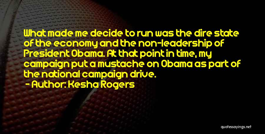 Kesha Rogers Quotes 1623314