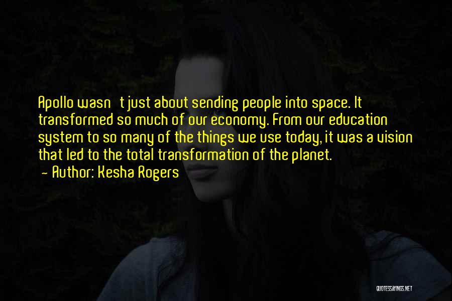 Kesha Rogers Quotes 1647972