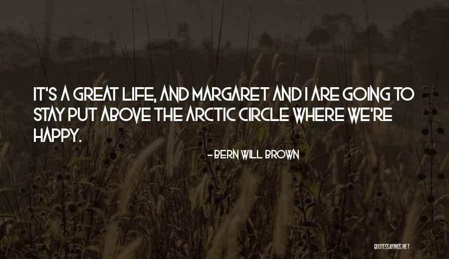 Keshans Quotes By Bern Will Brown Keshans Quotes By Bern Will Brown