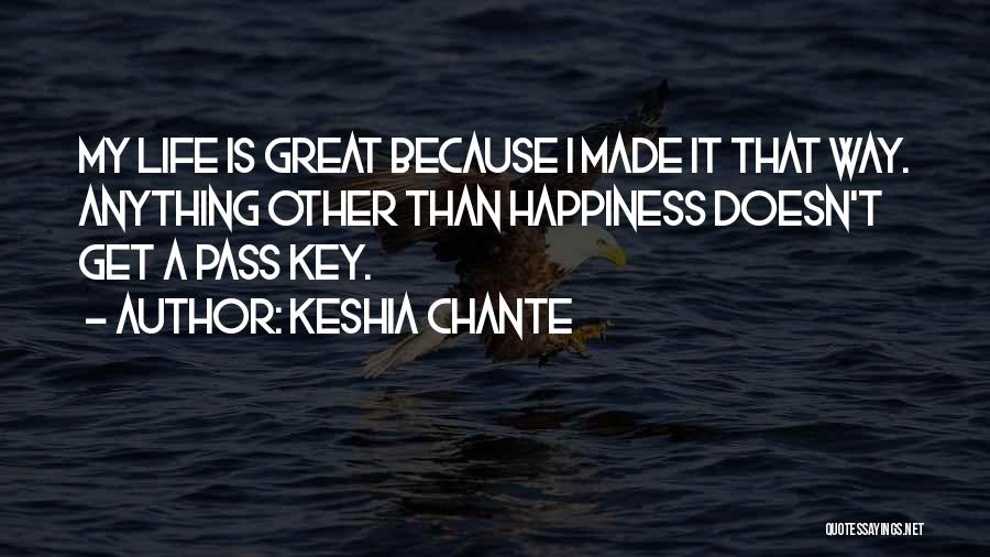 Keshia Chante Quotes 2217743