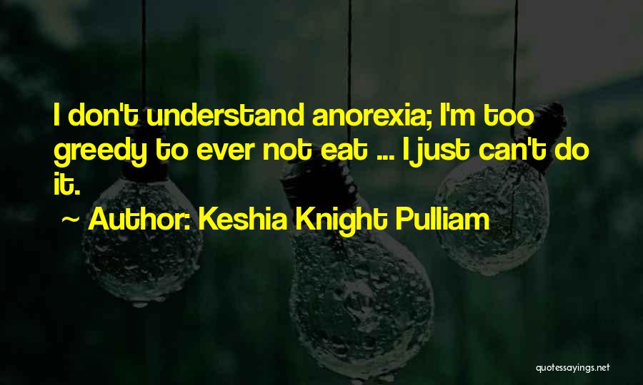 Keshia Knight Pulliam Quotes 1143093