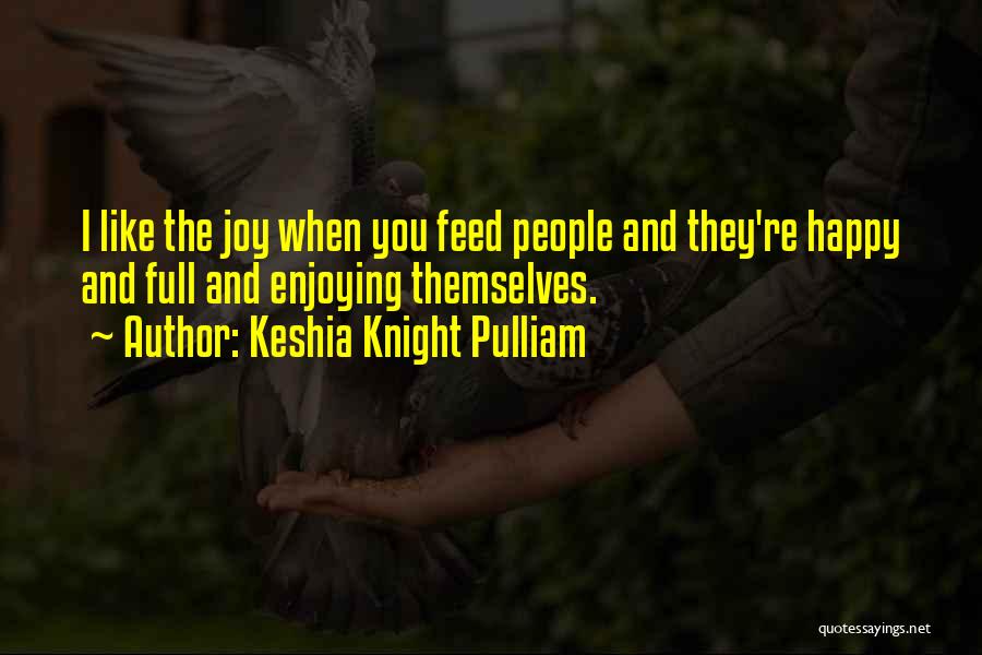 Keshia Knight Pulliam Quotes 546125