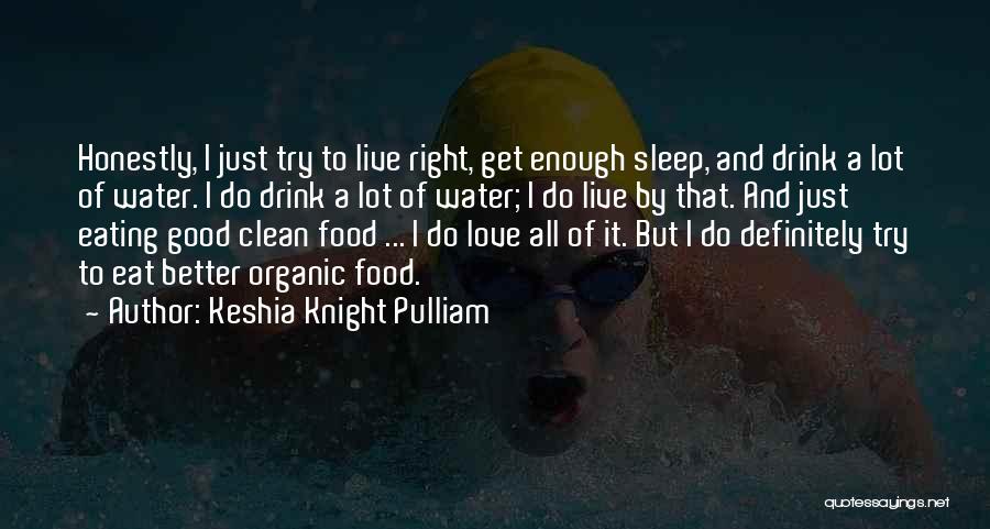 Keshia Knight Pulliam Quotes 940720