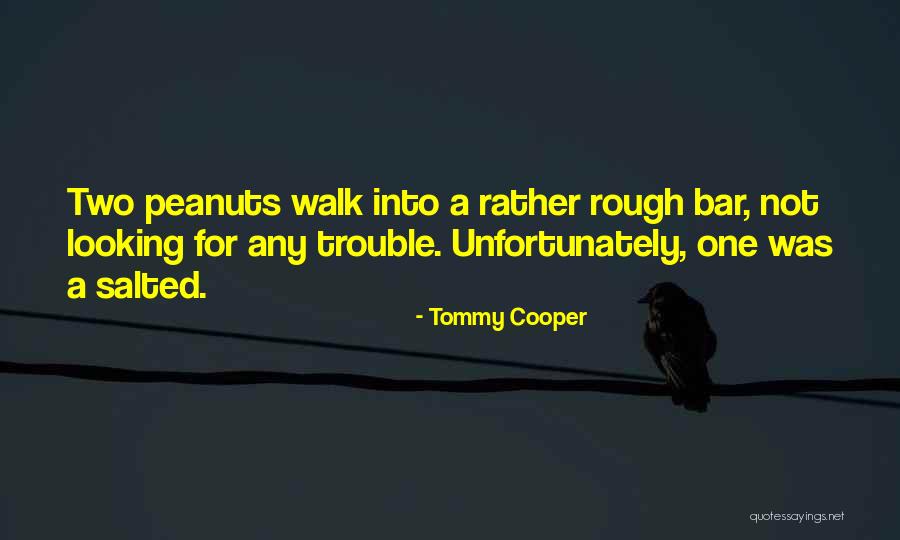 Keshri Infotech Quotes By Tommy Cooper Keshri Infotech Quotes By Tommy Cooper