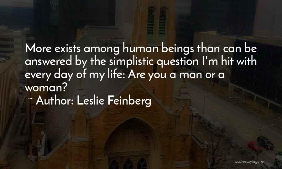 Keshtah Quotes By Leslie Feinberg