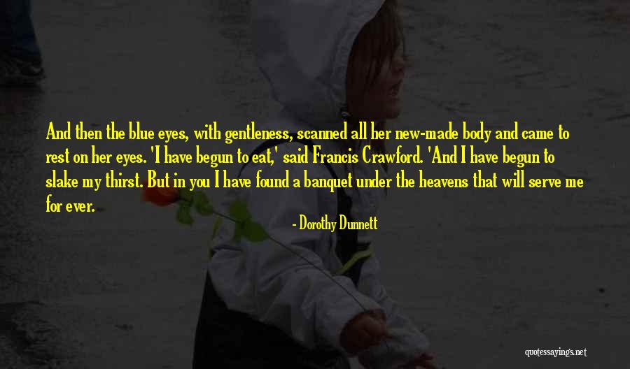 Keshtu Fliste Quotes By Dorothy Dunnett Keshtu Fliste Quotes By Dorothy Dunnett