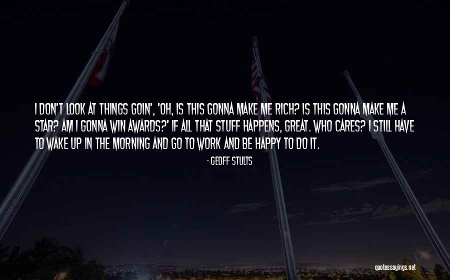 Kesinambungan Pelayanan Quotes By Geoff Stults Kesinambungan Pelayanan Quotes By Geoff Stults