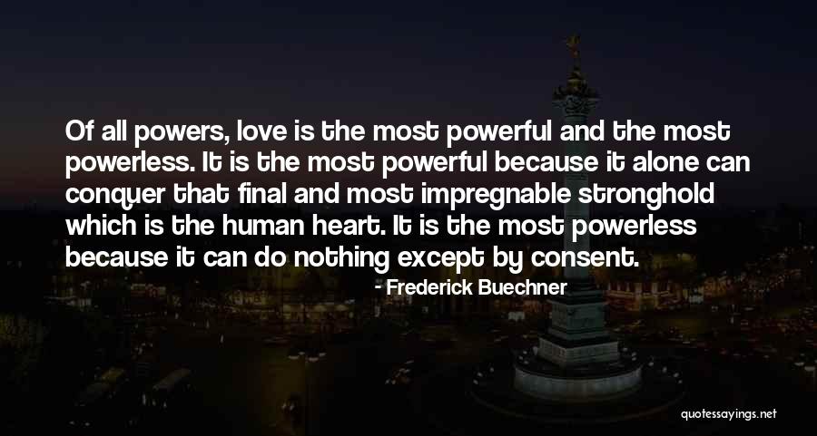 Kesinlikle Ifade Quotes By Frederick Buechner Kesinlikle Ifade Quotes By Frederick Buechner