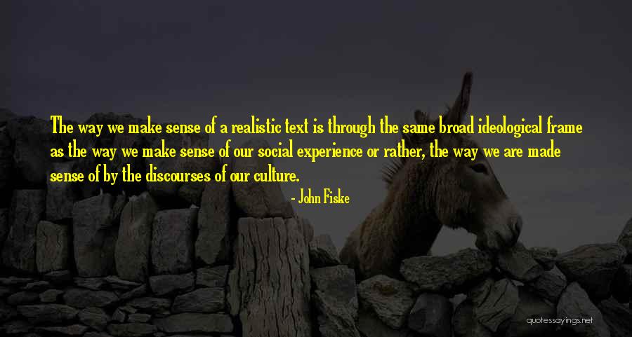 Keskeleri Koy Kenara Quotes By John Fiske Keskeleri Koy Kenara Quotes By John Fiske