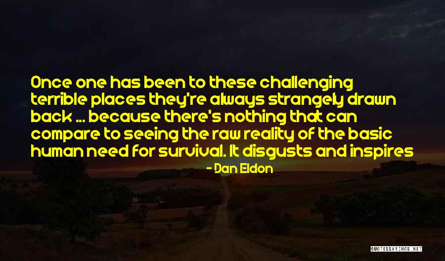Keskinen Tarjoukset Quotes By Dan Eldon