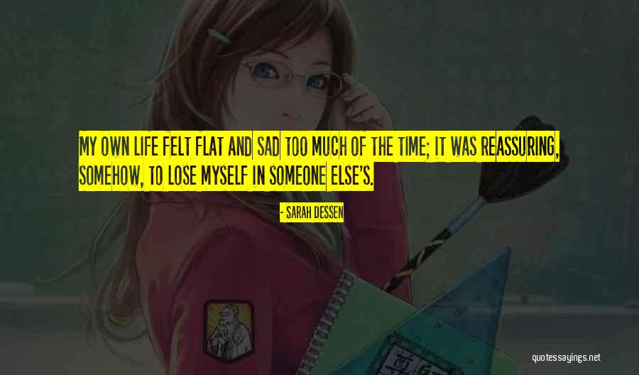 Keskinen Tarjoukset Quotes By Sarah Dessen