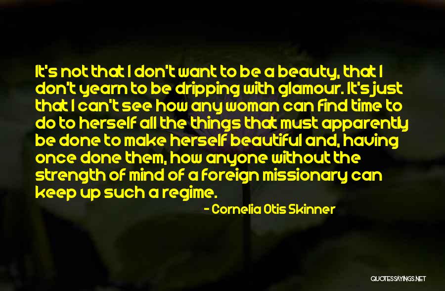 Keslers Quotes By Cornelia Otis Skinner Keslers Quotes By Cornelia Otis Skinner