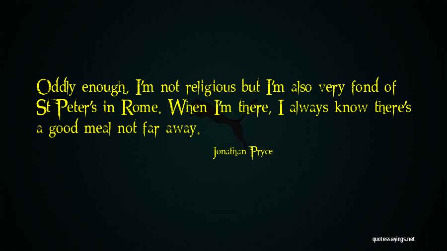 Kesmek I In Quotes By Jonathan Pryce Kesmek I In Quotes By Jonathan Pryce