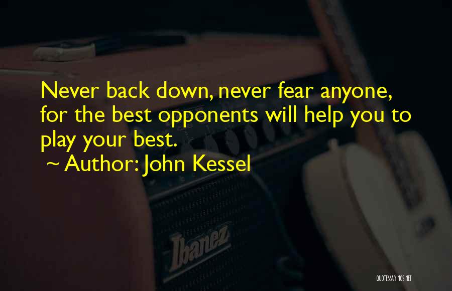 Kessel Quotes By John Kessel