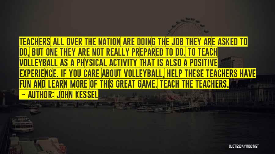 Kessel Quotes By John Kessel