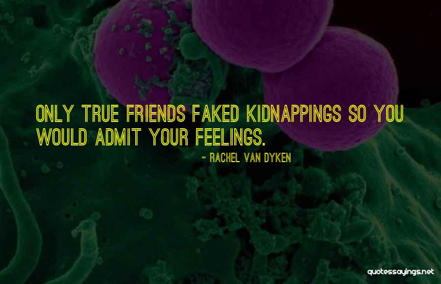Kessen 4 Quotes By Rachel Van Dyken Kessen 4 Quotes By Rachel Van Dyken