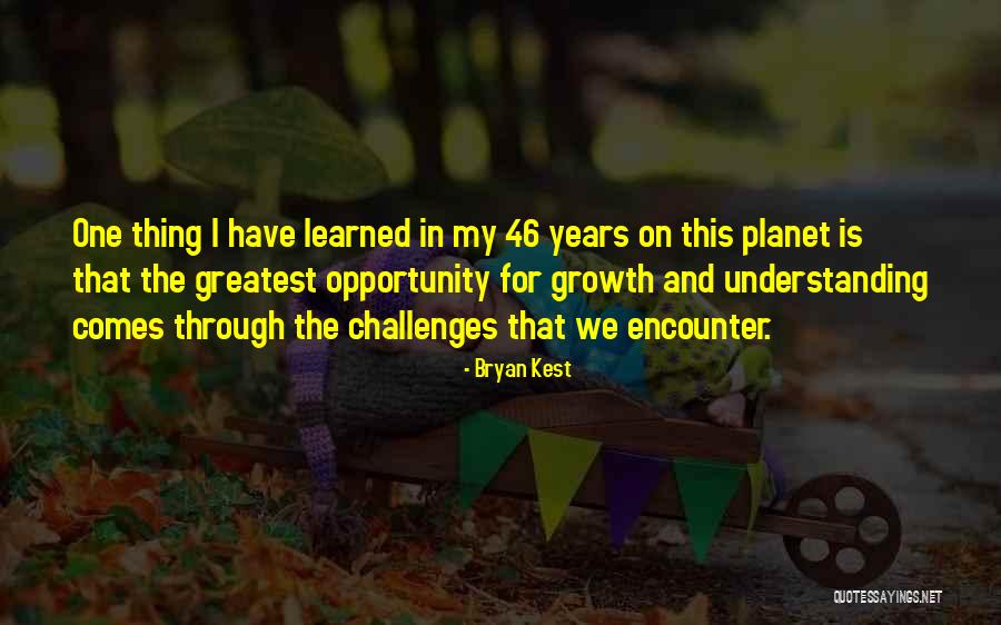 Kest Quotes By Bryan Kest Kest Quotes By Bryan Kest