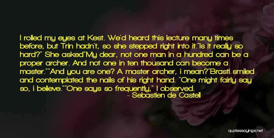 Kest Quotes By Sebastien De Castell Kest Quotes By Sebastien De Castell