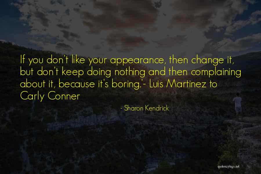 Kestalan Quotes By Sharon Kendrick Kestalan Quotes By Sharon Kendrick