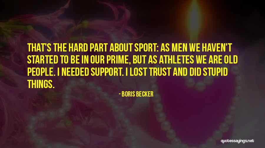 Kestane Sekeri Quotes By Boris Becker Kestane Sekeri Quotes By Boris Becker
