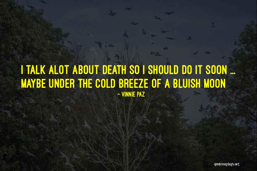 Kesten Garess Quotes By Vinnie Paz Kesten Garess Quotes By Vinnie Paz
