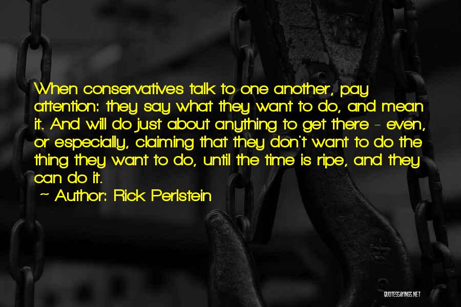 Kestra Login Quotes By Rick Perlstein