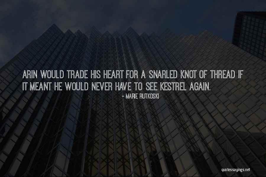 Kestrel Quotes By Marie Rutkoski Kestrel Quotes By Marie Rutkoski