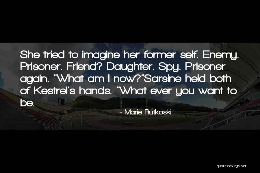 Kestrel Quotes By Marie Rutkoski Kestrel Quotes By Marie Rutkoski