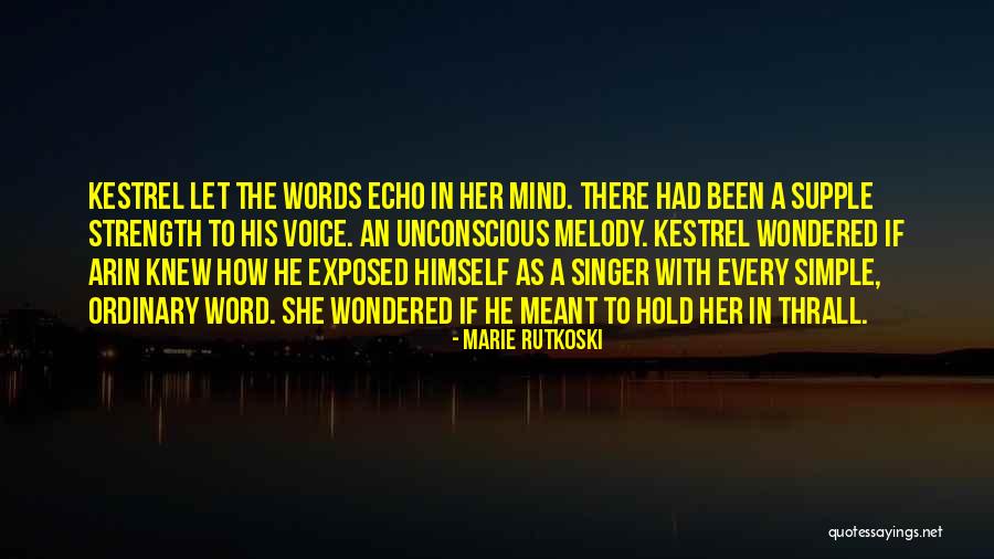 Kestrel Quotes By Marie Rutkoski Kestrel Quotes By Marie Rutkoski