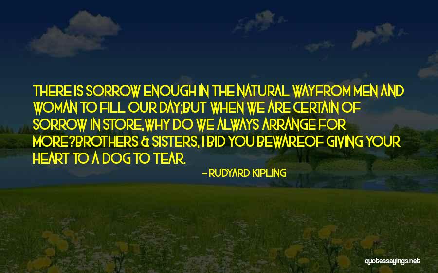 Kesukaan Orang Quotes By Rudyard Kipling Kesukaan Orang Quotes By Rudyard Kipling