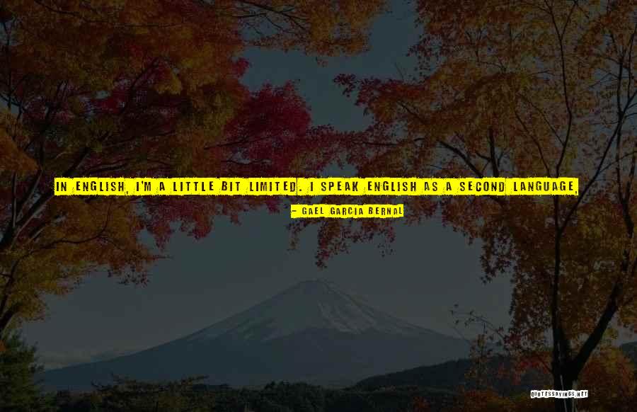 Kesusahan Hidup Quotes By Gael Garcia Bernal Kesusahan Hidup Quotes By Gael Garcia Bernal
