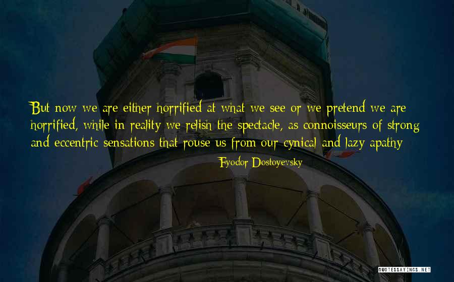 Ketahanan Nasional Sebagai Quotes By Fyodor Dostoyevsky Ketahanan Nasional Sebagai Quotes By Fyodor Dostoyevsky