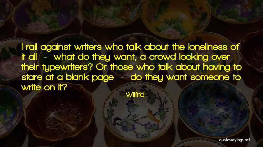 Ketahui Siapa Quotes By Wilfrid Ketahui Siapa Quotes By Wilfrid