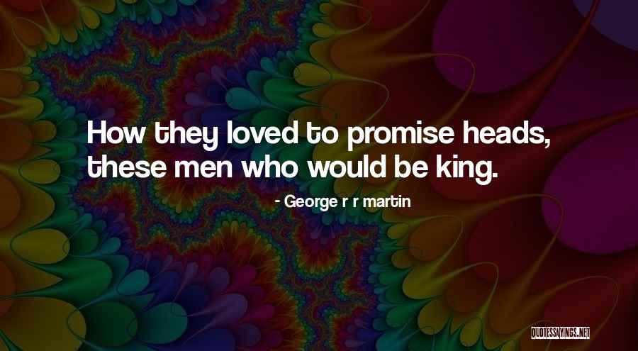 Ketajaman Mata Quotes By George R R Martin Ketajaman Mata Quotes By George R R Martin
