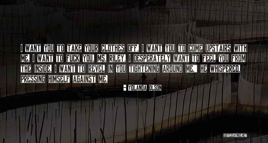 Ketajaman Mata Quotes By Yolanda Olson Ketajaman Mata Quotes By Yolanda Olson