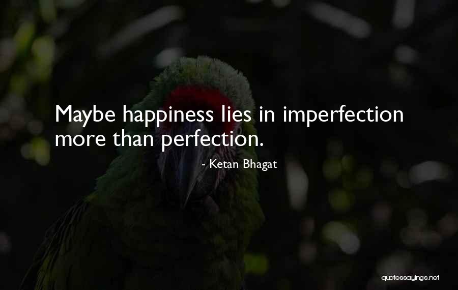 Ketan Bhagat Quotes 1978428 Ketan Bhagat Quotes 1978428