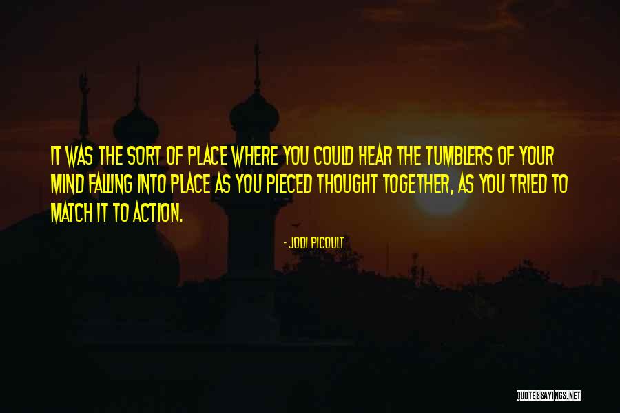 Ketangguhan Mental Quotes By Jodi Picoult