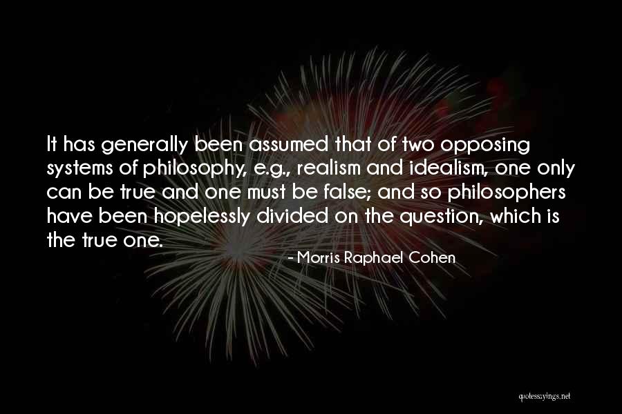 Ketawa Ngakak Quotes By Morris Raphael Cohen Ketawa Ngakak Quotes By Morris Raphael Cohen