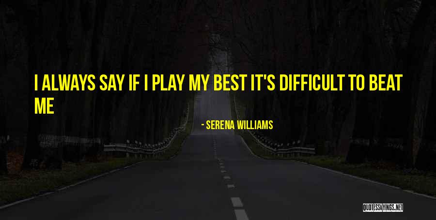 Ketawa Ngakak Quotes By Serena Williams Ketawa Ngakak Quotes By Serena Williams