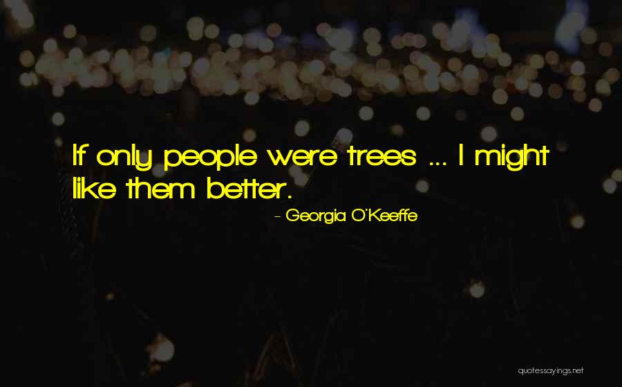 Ketawala Quotes By Georgia O'Keeffe Ketawala Quotes By Georgia O'Keeffe