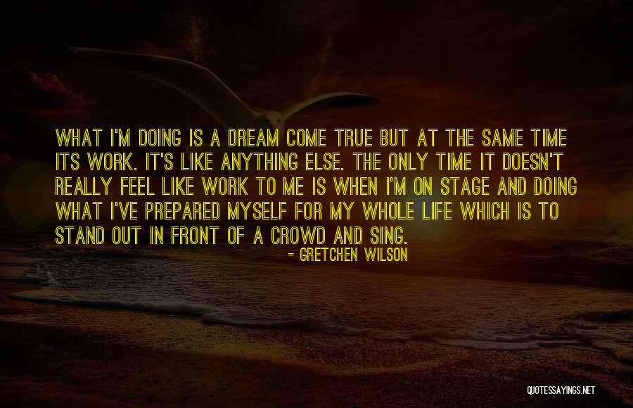 Ketcherside Mountain Quotes By Gretchen Wilson Ketcherside Mountain Quotes By Gretchen Wilson