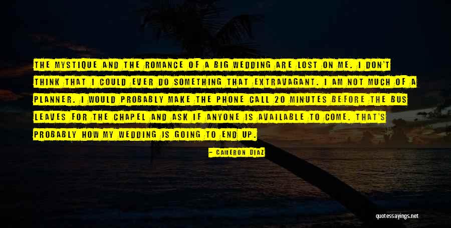 Ketchs Cousin Quotes By Cameron Diaz Ketchs Cousin Quotes By Cameron Diaz